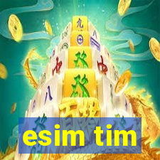 esim tim